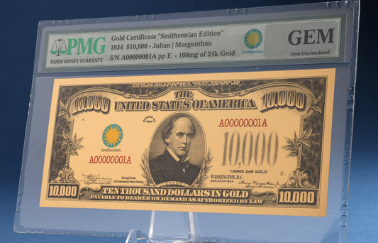 "1934" $10,000 Gold Certificate "Smithsonian Edition" Note PMG Gem Uncirculated