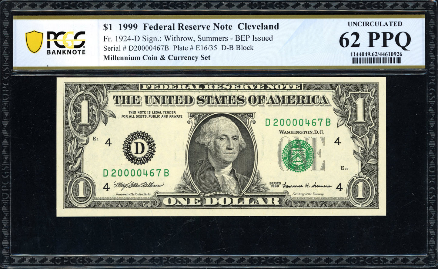 1999 $1 Fed Reserve Note From Millennium Coin & Currency Set PCGS Unc. 62 PPQ