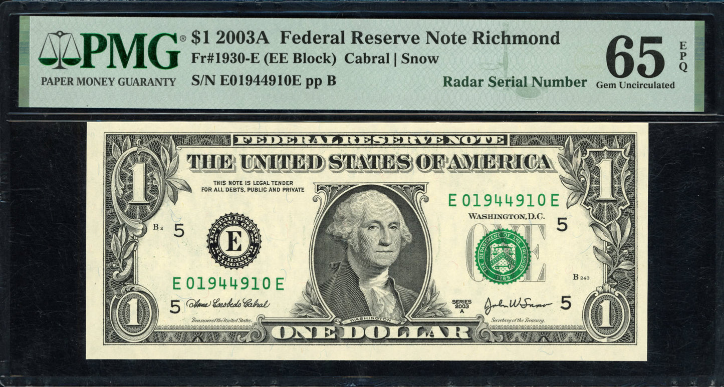 2003A $1 Federal Reserve Note *Radar Serial Number* PMG Gem Unc 65EPQ
