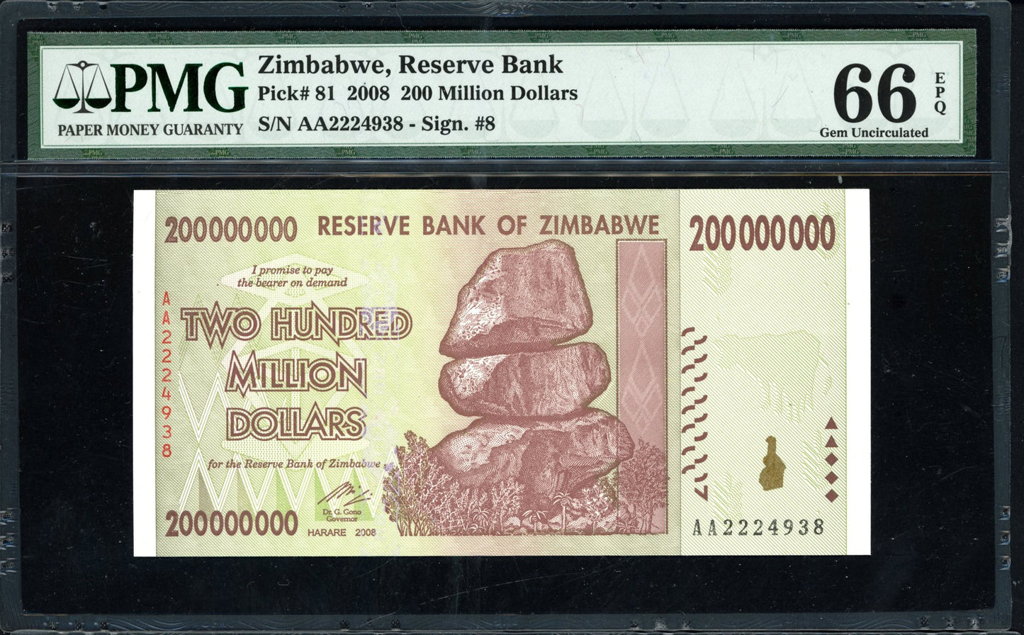 2008 $200,000,000 Zimbabwe Reserve Bank PMG Gem Uncirculated 66 EPQ