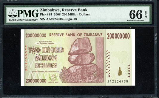 2008 $200,000,000 Zimbabwe Reserve Bank PMG Gem Uncirculated 66 EPQ