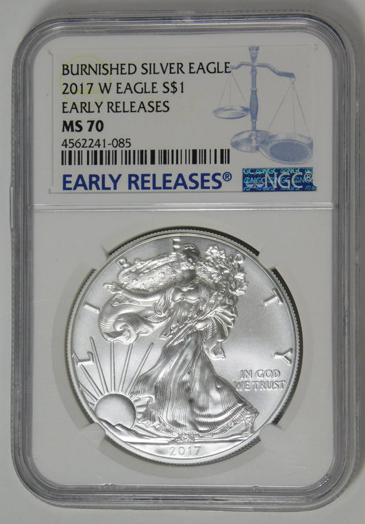 2017 W Burnished Silver Eagle TOP GRADE! Early Releases NGC MS70
