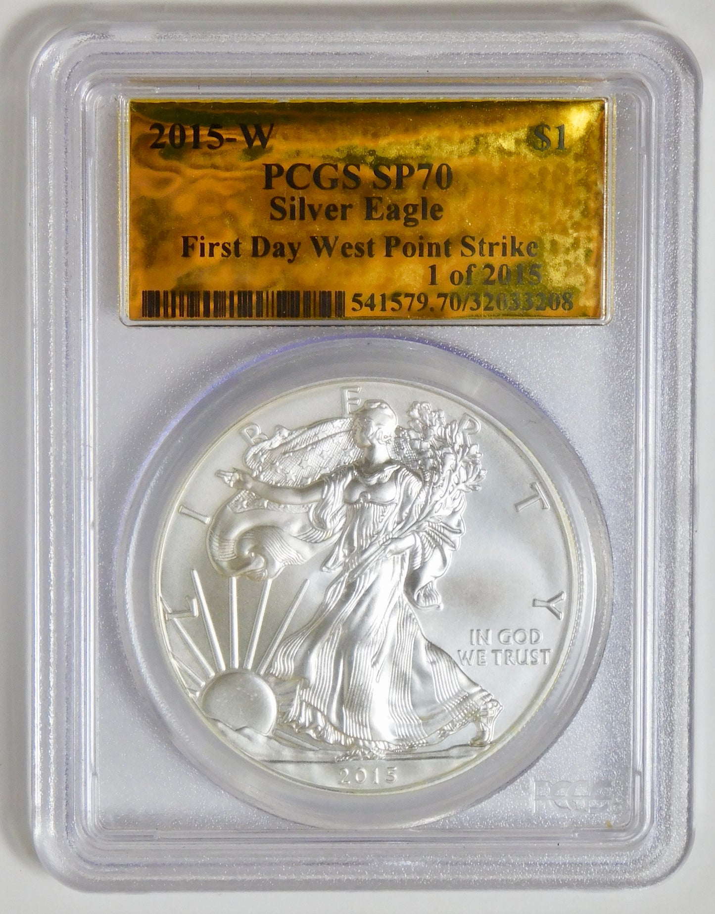 2015 W American Eagle Silver Dollar 'First Day Strike" PCGS SP-70