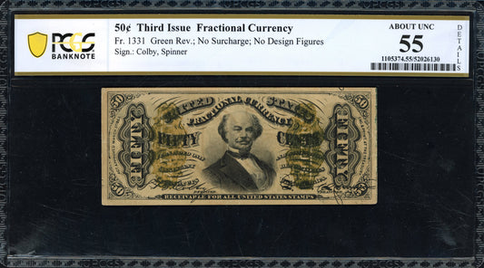 Fractional Currency Third Issue 50 Cents Note Green Back PCGS About Unc 55