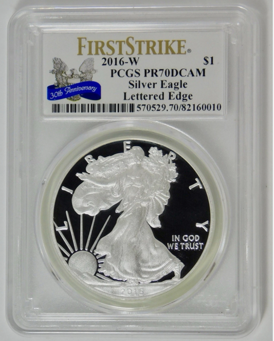 2016 W American Eagle Silver Dollar "Lettered Edge" 30th Anniversary PCGS PR70DC
