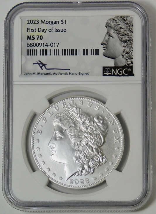 2023 Morgan Silver Dollar First Day of Issue: NGC MS-70 (Mercanti Signed Label)