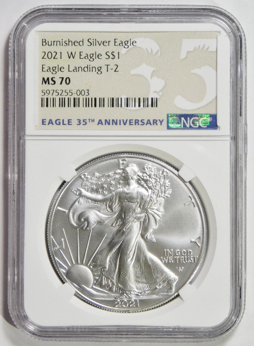 2021 W Burnished American Silver Eagle 35th. Anniversary NGC MS-70
