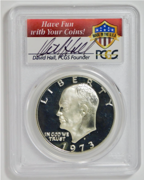 1973-S Eisenhower "Ike" Dollar PCGS Gem Proof 69 DCAM David Hall Signed