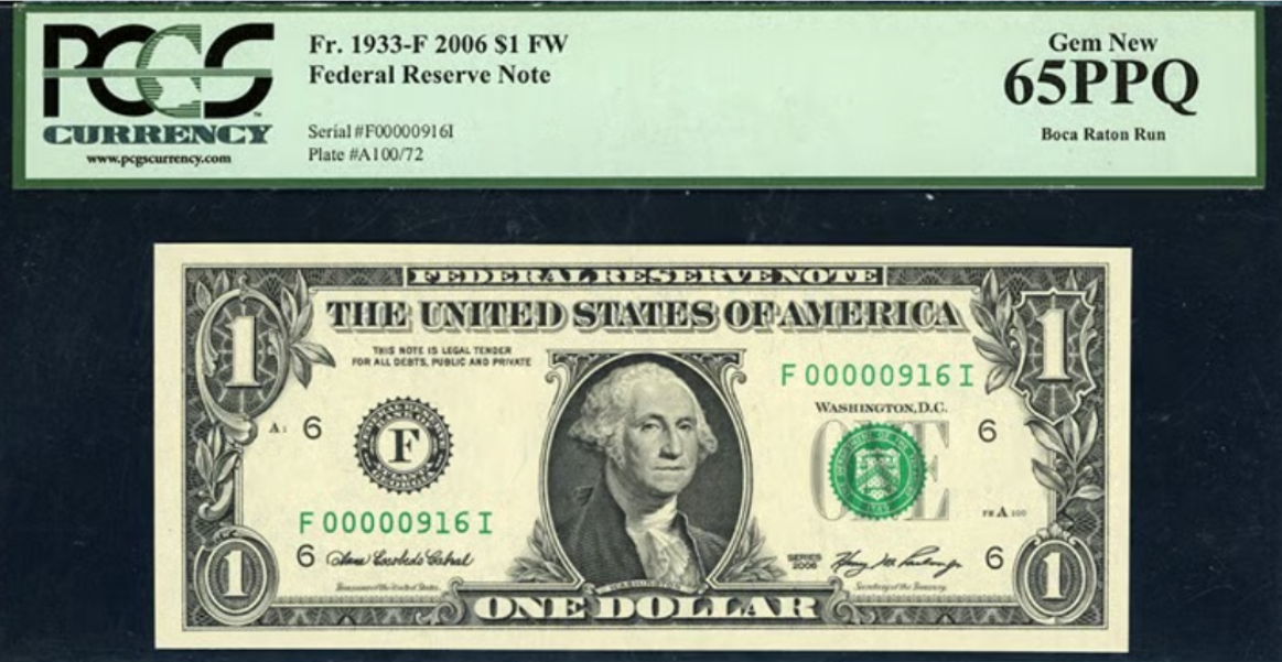 2006 $1 Federal Reserve Note *Very Low Serial No (916)* PCGS Gem New 65 PPQ