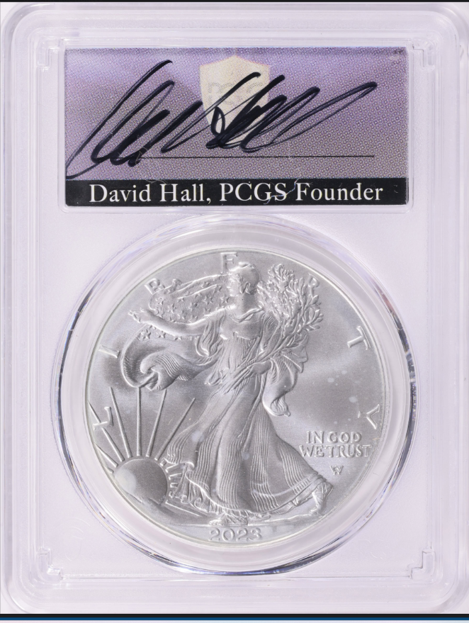 2023 Silver Eagle First Strike! PCGS MS-70 (David Hall Signed Label)