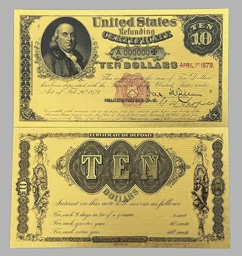 1879 Ten Dollars Refunding Lg. Certificate 24K Gold Foil Protective Holder/COA