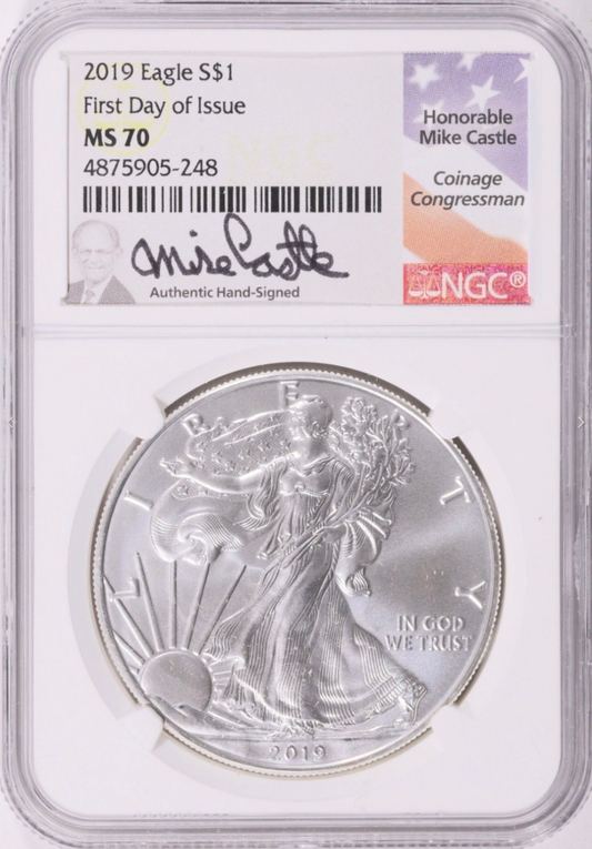2019 Silver Eagle First Day of Issue -Top Grade! NGC MS-70 (Mike Castle Signed Label)