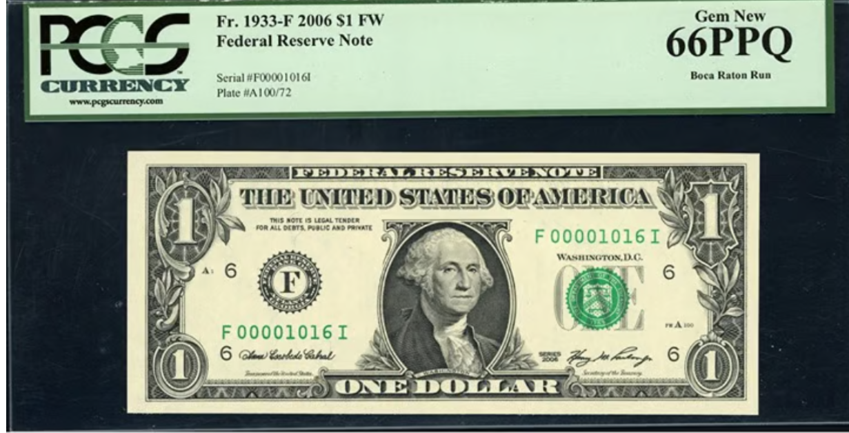 2006 Federal Reserve Note "Low Serial #" (1016) PCGS Gem New 66PPQ