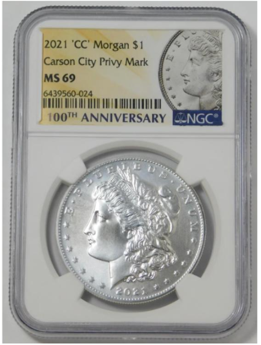 2021-CC Morgan Silver Dollar CC Privy 100th Anniversary NGC MS69