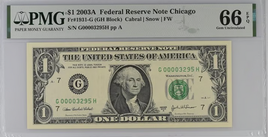 2003 Federal Reserve Note "LOW SERIAL NO". High Grade! PMG Superb Gem 67EPQ