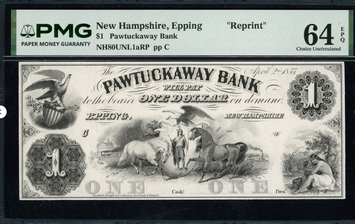 1855 Epping, NH Pawtuckaway Bank $1 Reprint Note PMG Choice Unc 64EPQ